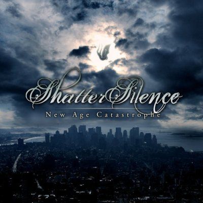 Shatter Silence - New Age Catastrophe