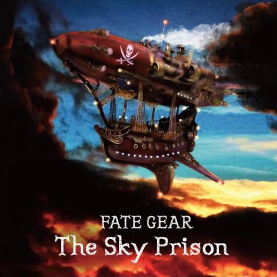 Fate Gear - The Sky Prison