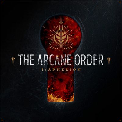 The Arcane Order - Aphelion