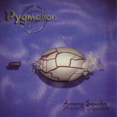 Pygmalion - Among Squabs