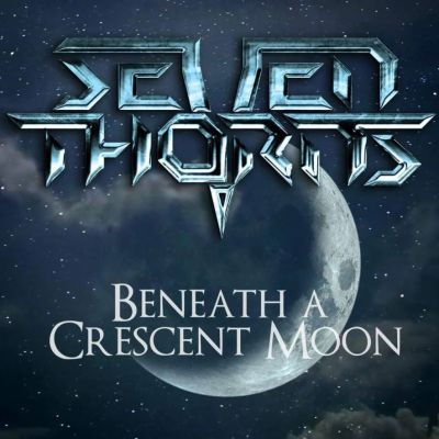 Seven Thorns - Beneath a Crescent Moon