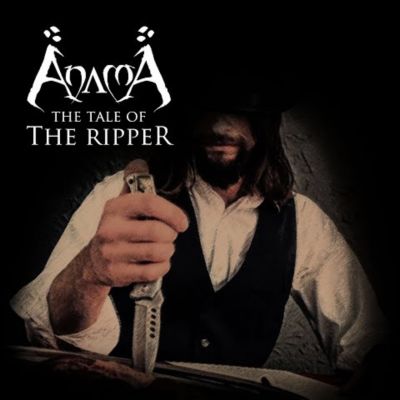 AnamA - The Tale of the Ripper