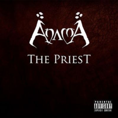 AnamA - The Priest