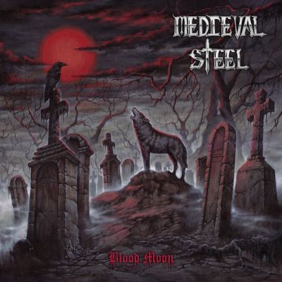 Medieval Steel - Blood Moon