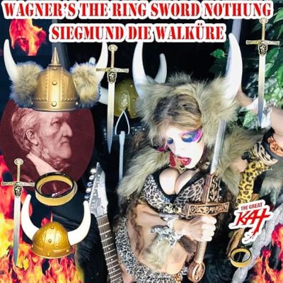 The Great Kat - Wagner's the Ring Sword Nothung Siegmund Die Walküre