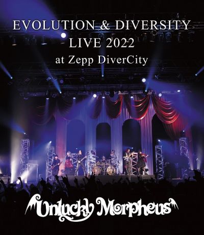 Unlucky Morpheus - Evolution & Diversity Live 2022 at Zepp DiverCity