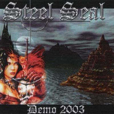 Steel Seal - Demo 2003