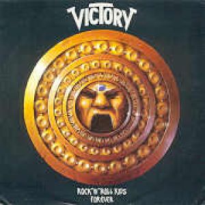 Victory - Rock'n'Roll Kids Forever