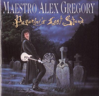 Maestro Alex Gregory - Paganini's Last Stand