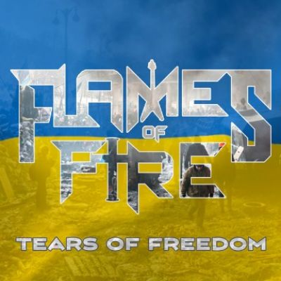 Flames of Fire - Tears of Freedom