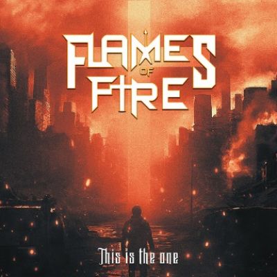 Flames of Fire - This Is the One