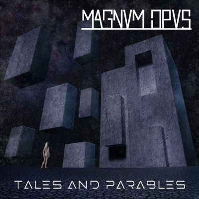 Magnum Opus - Tales and Parables