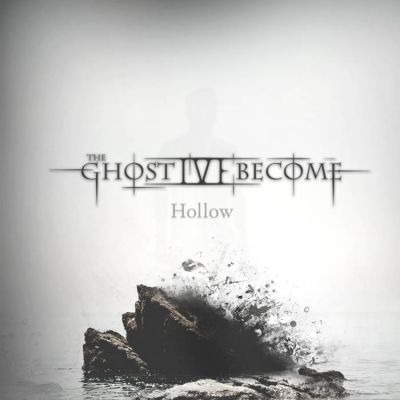 The Ghost I've Become - Hollow