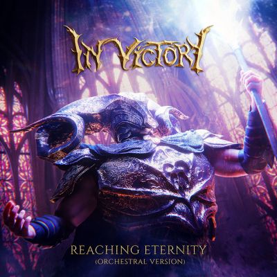 In Victory - Reaching Eternity (Orchestral Version)