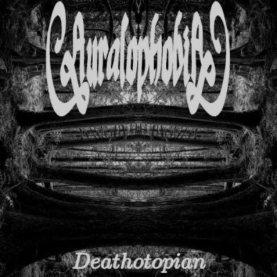 Auralophobia - Deathtopian