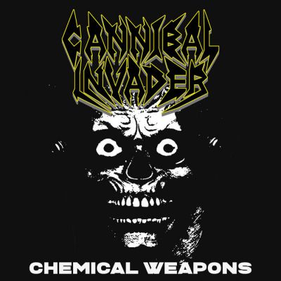 Cannibal Invader - Chemical Weapons