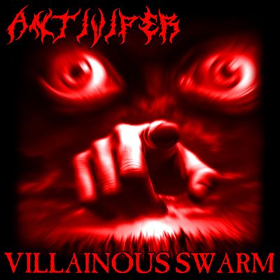 Antiviper - Villainous Swarm