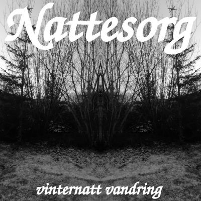 Nattesorg - Vinternatt Vandring