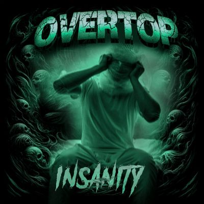 Overtop - Insanity