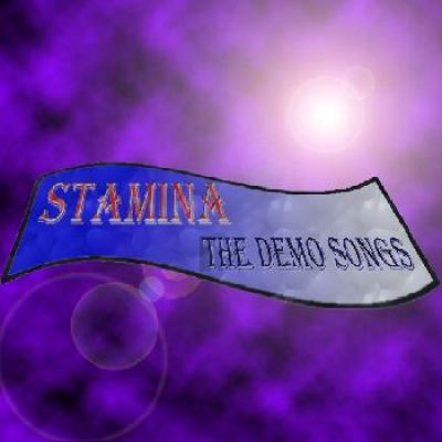 Stamina - The Demo Songs