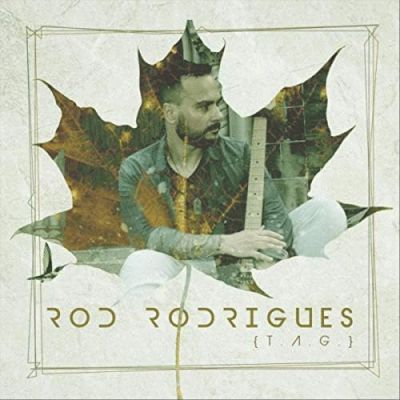 Rod Rodrigues - T.A.G.