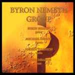 Byron Nemeth Group - 1999