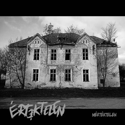 Értéktelen - Mértéktelen