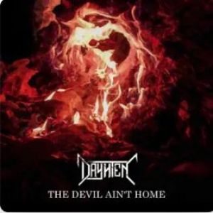 Dryhten - The Devil Ain't Home