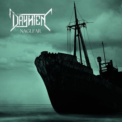 Dryhten - Naglfar