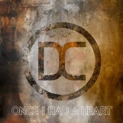 Dyecrest - Once I Had a Heart