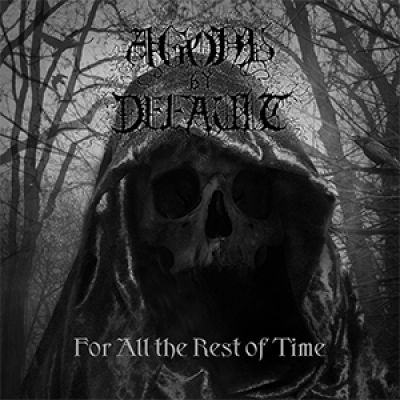 Agony by Default - For All the Rest of Time