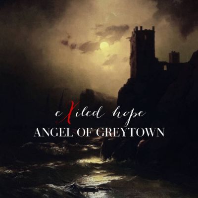 Exiled Hope - Angel of Greytown