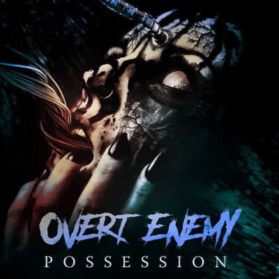 Overt Enemy - Possession