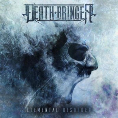 Death Bringer - Elemental Disorder