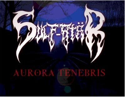 Sulf-atär - Aurora Tenebris