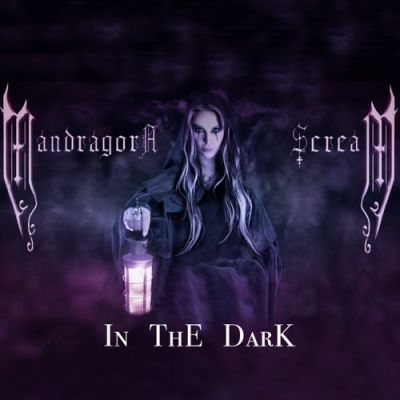 Mandragora Scream - In the Dark