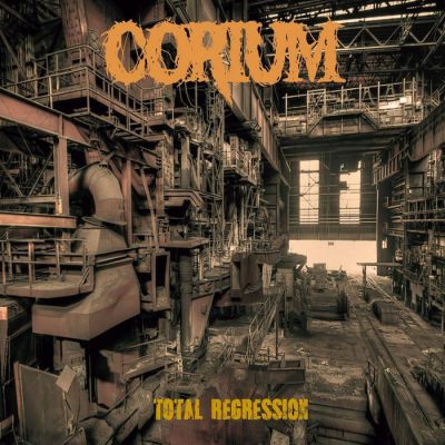 Corium - Total Regression