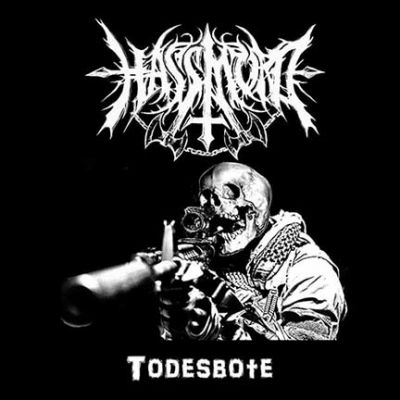 Hassmord - Todesbote