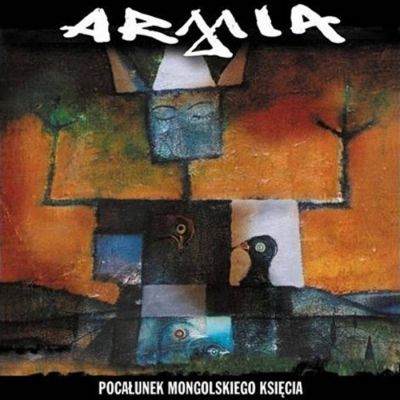 Armia - Pocałunek mongolskiego księcia