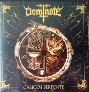 Dominate - Cálicem Serpente