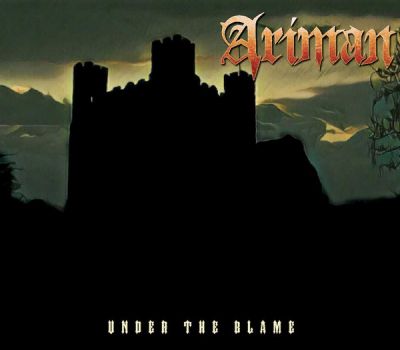 Ariman - Under the Blame