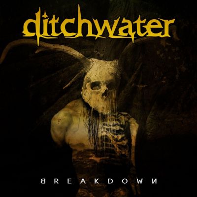 Ditchwater - Breakdown