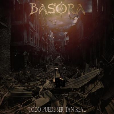 Basora - Todo puede ser tan real