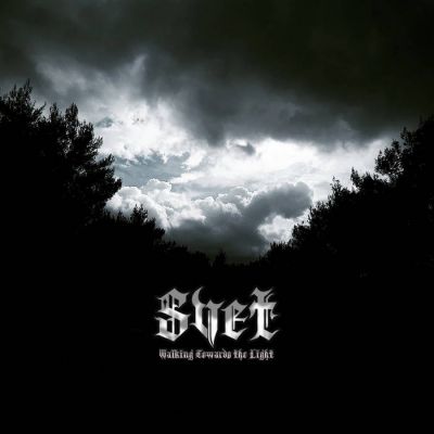 Svet - Walking Towards the Light