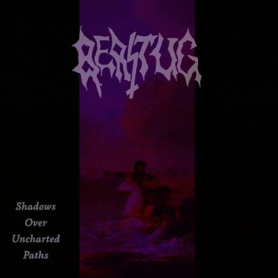 Berstug - Shadows Over Uncharted Paths