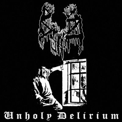 Ašarma - Unholy Delirium