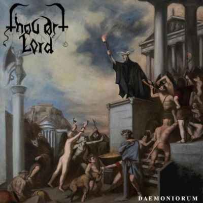 Thou Art Lord - Daemoniorum