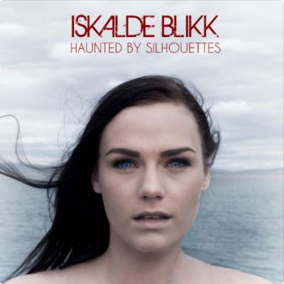 Haunted by Silhouettes - Iskalde Blikk