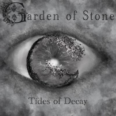 Garden of Stone - Tides of Decay