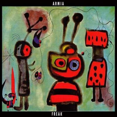 Armia - Freak